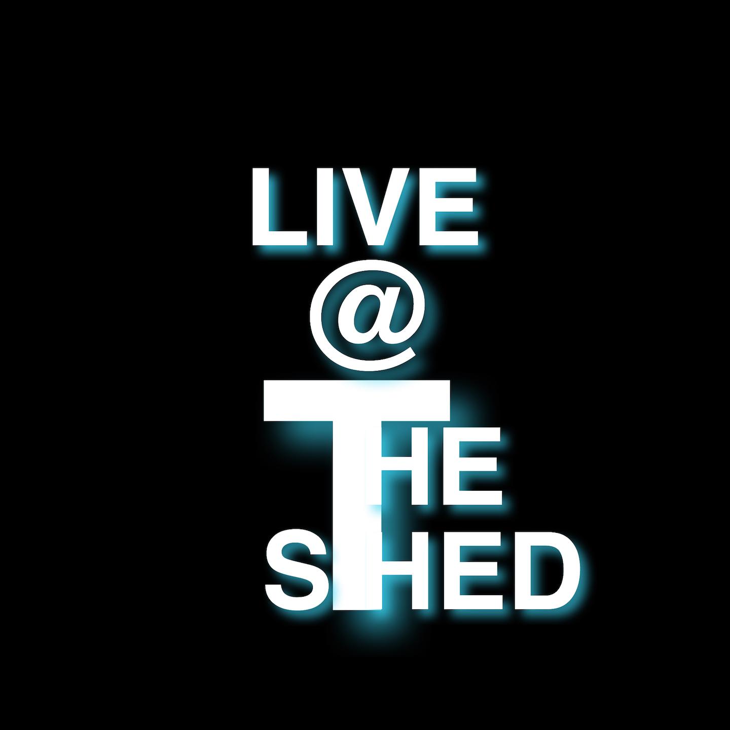 Live @ The Shed